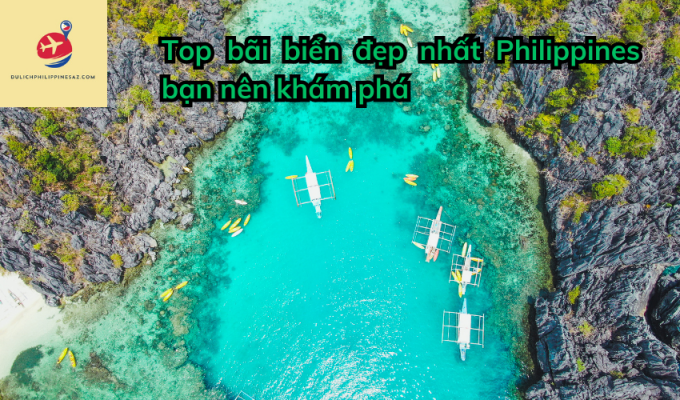 Top bãi biển đẹp nhất Philippines bạn nên khám phá